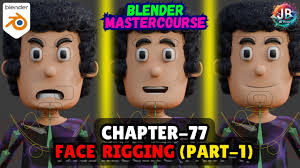 BLENDER MASTERCOURSE: Chapter-77: Face Rigging in Blender (Part-1/3) #3d  #blender #b3d