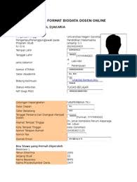 Contoh biodata penulis memang beragam bentuk, tergantung dari pemakaiannya seperti apa. Biografi Dosen Tulisan