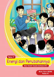 Check spelling or type a new query. Buku Guru Kelas 3 Tema 7 Revisi 2017 Kurikulum 2013 Andronezia