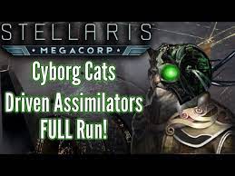 Unlike the determined exterminators, the driven assimilators ''can'' engage in diplomacy and {{realpolitik}} with organics, despite their malus to relations and their urge to declare assimilation wars. Stellaris Cyborg Cats Driven Assimilators Full Playthrough Max Ai Difficulty Youtube