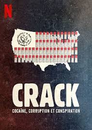 Telecharger Crack Cocaine Corruption Et Conspiration French Webrip 720p 2021 Torrent9
