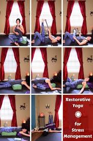 Category Restorative Yoga For Stress Restorative Yoga Restorative Yoga Sequence Restorative Yoga Poses