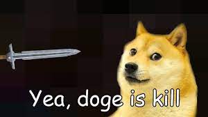 Pin by danielle glispey on twisted sense of humour in 2020. Doge Meme Is Dead Youtube