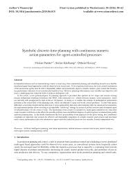 1 outline the purpose of appropriate safety and environmental procedures and given a scenario apply them 6. Pdf Symbolic Discrete Time Planning With Continuous Numeric Action Parameters For Agent Controlled Processes
