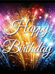 Free Happy Birthday Images For Guys Send Free Rising Colorful Fireworks Birthday Card To Loved Ones On Birthday Greeting Card Birthday Fireworks Happy Birthday Fireworks Happy Birthday Messages