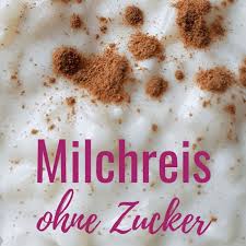 Reispudding Ohne Zucker Selber Machen Rezept Mit Ohne Thermomix Keto Keto Machen Mit Ohne Reis Paleo Dessert Thermomix Rice Recipes For Dinner