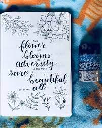 Bullet Journal Motivational Quotes Flower Drawings Allthingstifff Bullet Journal Quotes Journal Quotes Calligraphy Quotes