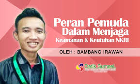 Pidato generasi pemuda mudi indonesia singkat contoh pidato singkat tentang generasi muda yang. Peran Pemuda Dalam Menjaga Keamanan Dan Keutuhan Nkri Detik Sumsel