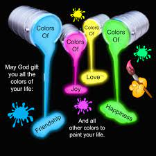 May God Gift You All The Colors Of Your Life Colors Of Joy 3 Colors Of Happiness 3 Col Good Morning Messages Morning Greetings Quotes Good Morning Greetings