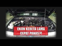 Ia mudah dihidupkan apabila pam asal rosak. Enjin Kereta Lama Cepat Panas Youtube
