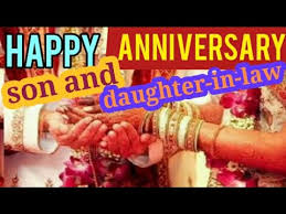 We are very lucky that our son has chosen a wife like you. Happy Anniversary Son And Daughter In Law Whatsapp Status Anniversary Song Status Anniversary Youtube