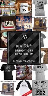 Looking for a 35th birthday gift? 20 Best 35th Birthday Gift Ideas For Him Home Inspiration And Ideas Diy Crafts Quotes Party 35th Birthday Gifts 35th Birthday Diy Crafts Quotes