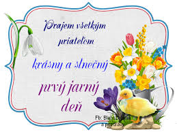 Maybe you would like to learn more about one of these? Blahozelania A Pozdravy Prajem Vam Dobre Ranko A Krasne Prezity Prvy Jarny Den Plny Rodinnej Pohody Lasky Usmevov A Objati Blahozelania A Pozdravy Facebook