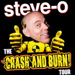 Steve-O: The Crash And Burn Tour