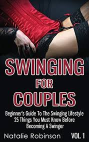 When you want to hit the road for an adventure, a camper is an integral part of the equation. Swinging For Couples Vol 1 Beginner S Guide To The Swinging Lifestyle 25 Things You Must Know Before Becoming A Swinger By Robinson Natalie As New 2015 Greatbookprices