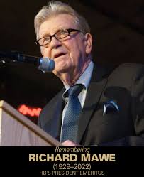 Remembering Richard Mawe (1929–2022)