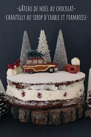 Gateau De Noel Au Chocolat Chantilly Au Sirop D Erable Et Framboise Recette Gateaux De Noel Au Chocolat Gateau Noel Gateau