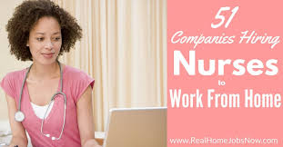 51 companies with work from home nursing jobs in 2019