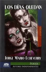 Resultado de imagen para LOS DÍAS QUEDAN poemas