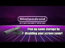 Low Storage Free Some Space On Firestick And Fire Tv By Disabling Your Screensaver Youtube