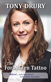 The Forbidden Tattoo: Amazon.co.uk: Drury, Tony: 9781910040287: Books