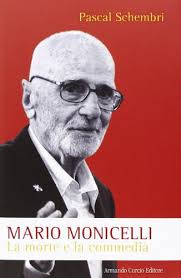 Mario Monicelli. La morte e la commedia