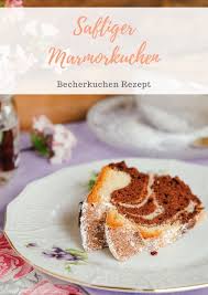 Einfacher Saftiger Marmorkuchen Food Blog Ninastrada Rezept Saftiger Marmorkuchen Rezept Becherkuchen Marmorkuchen Saftig