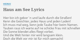 Should time allow, berentzen hof and heimatmuseum in haselunne are some popular attractions that are within walking distance. Haus Am See Lyrics By Heino Hier Bin Ich Gebor N