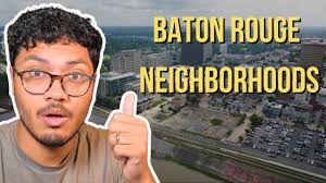 5 Popular Baton Rouge Neighborhoods in 2025