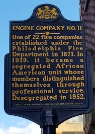 Engine Company No 11 Historical Marker Philadelphia History Engineering