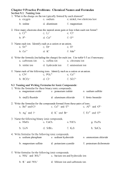 For quick reference, the answers are as follows Chapter 9 Practice Problems Chemical Names And Formulas
