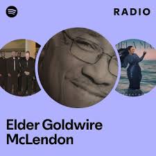 Elder Goldwire McLendon Radio