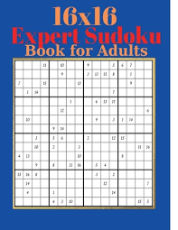 Compatible with all browsers, tablets and phones including iphone, ipad and android. 16 X 16 Expert Sudoku Book For Adults Adults Large Print 200 Sudoku Puzzles With Solutions For Advanced Players Paperback The Reading Bug