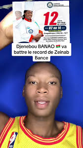 Djenebou BANAO 🇧🇫 : La batteuse de records de Zeinab Bance