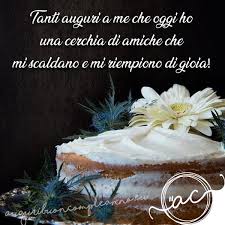 Dediche Originali E Belle Per Dire Tanti Auguri A Me