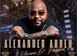 Alexander Abreu y Havana de Primera