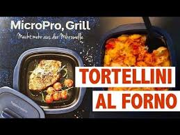 Tortellini Al Forno Im Micropro Grill Von Tupperware Youtube Einfache Gerichte Lecker Tortellini