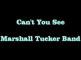 Can T You See Marshall Tucker Band Music Book Greatest Songs Songs