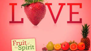 The Fruit Of Love Fruit Of The Spirit Fruit Quotes Fruit