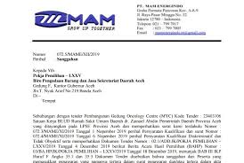 Keberhasilan suatu penawaran tentunya dilandasi oleh surat penawaran tersebut. Dugaan Konspirasi Di Balik Penetapan Pemenang Tender Oncology Rsudza