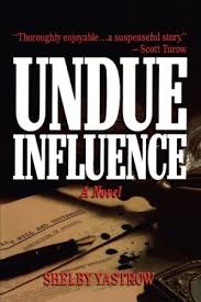 Review of Undue Influence (9781466901742) — Foreword Reviews