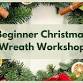 Beginner Christmas Wreath Workshop event in Port Erin