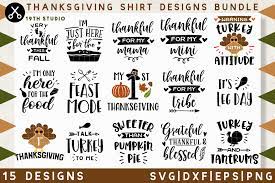 I made this thanksgiving maternity shirt for my daughter and wanted to share the free svg cut file with y'all. Thanksgiving Shirt Designs Bundle M38 Svg Dxf Eps Png By 19th Studio Thehungryjpeg Com