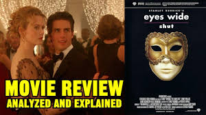 Stanley Kubrick S Eyes Wide Shut 1999 Reviewed Analyzed Explained Youtube