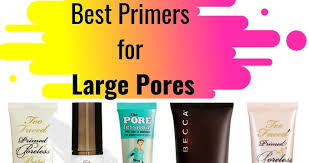 best primers for large pores in 2020