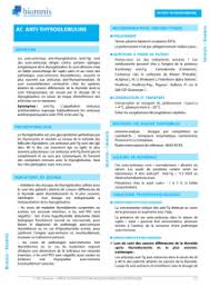 Inférieurs à 10 ui/ml (normales : Anticorps Anti Thyroidiens