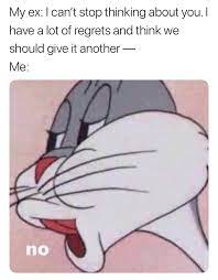14,724 likes · 41 talking about this. Bugs Bunny No Memes Are A New Voice Of Sassy Dissent Bunny Meme Bugs Bunny Memes