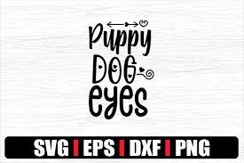 Download Puppy Dog Eyes Graphic By Svg In Design Creative Fabrica Yellowimages Mockups