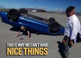 The Mythbusters Why We Can T Have Nice Things Geeky Humor Myth Busters Funny Memes
