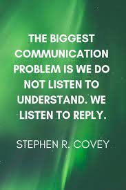 Stephen R Covey Listening Quotes Work Quotes Quotable Quotes